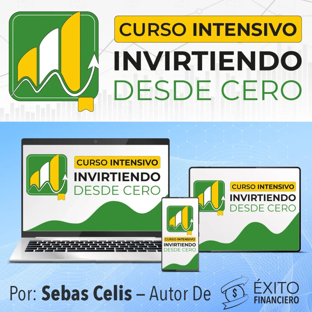 curso intensivo invirtiendo desde cero de Sebas Celis 